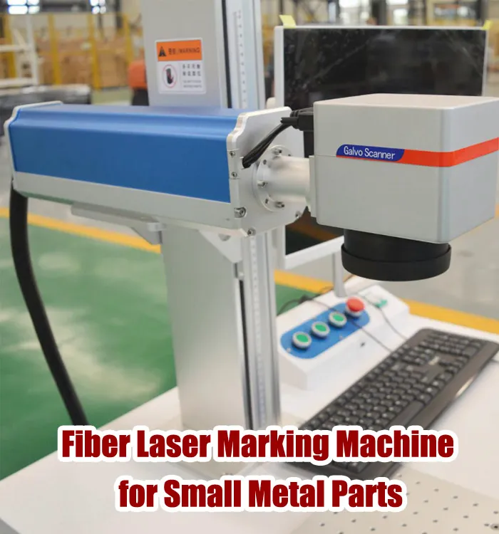 Fiber Laser Marking Machine for Small Metal Parts: 7 Buyer Checks Before You Choose